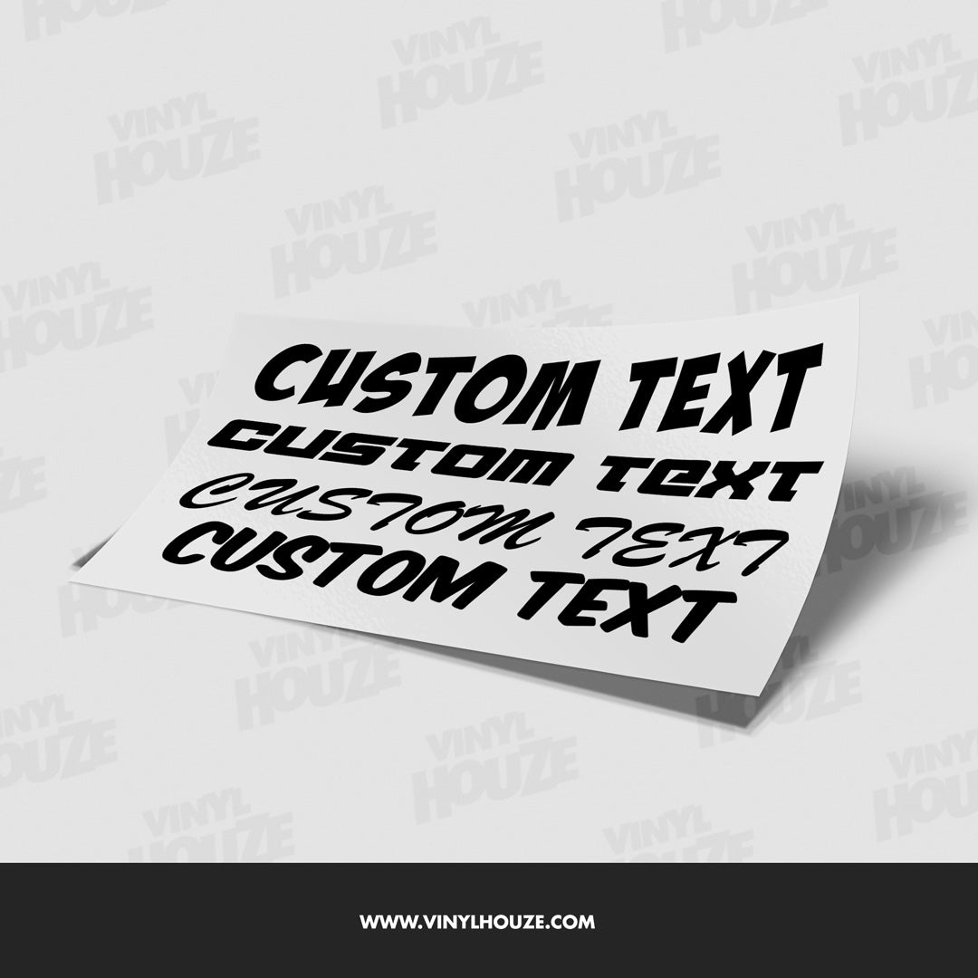 Custom Text Only Decals - VINYL HOUZE