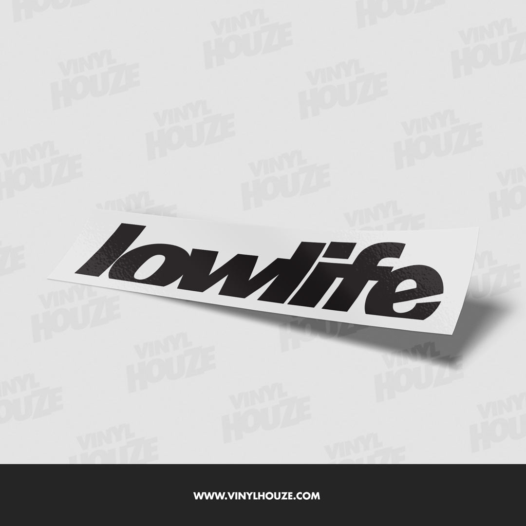 Lowlife - VINYL HOUZE
