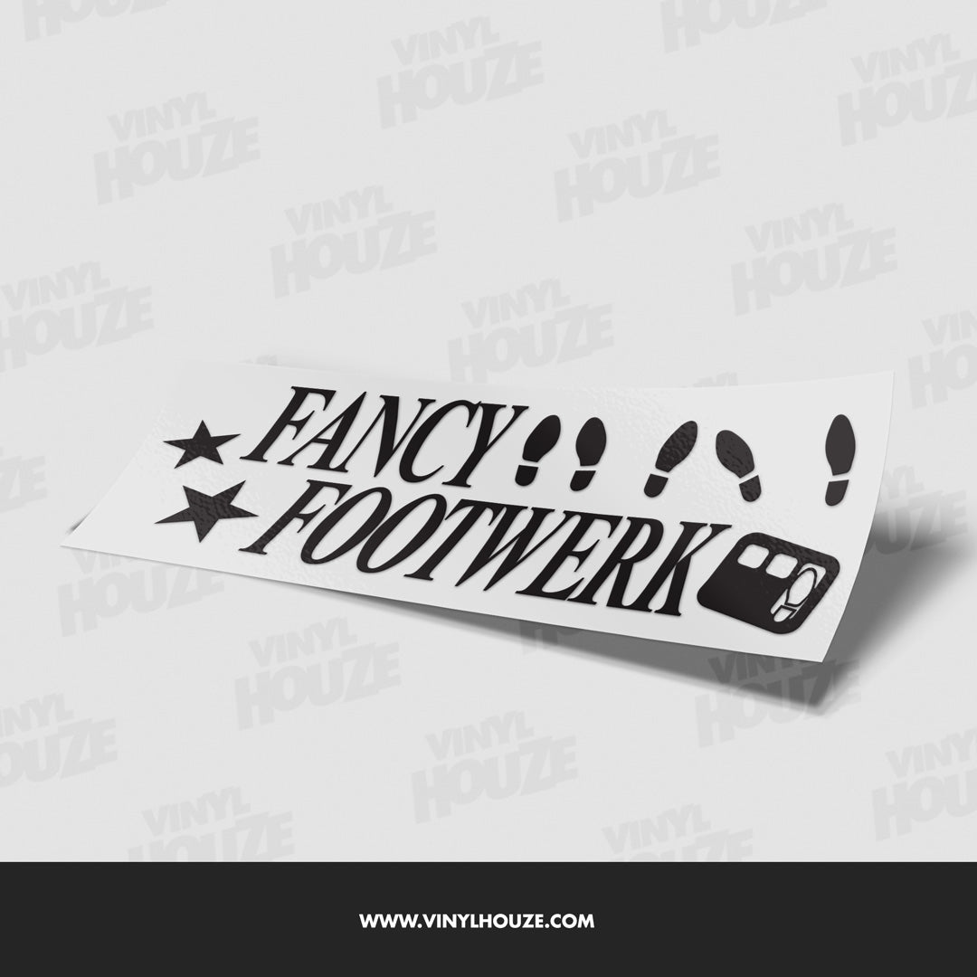 Fancy Footwerk - VINYL HOUZE