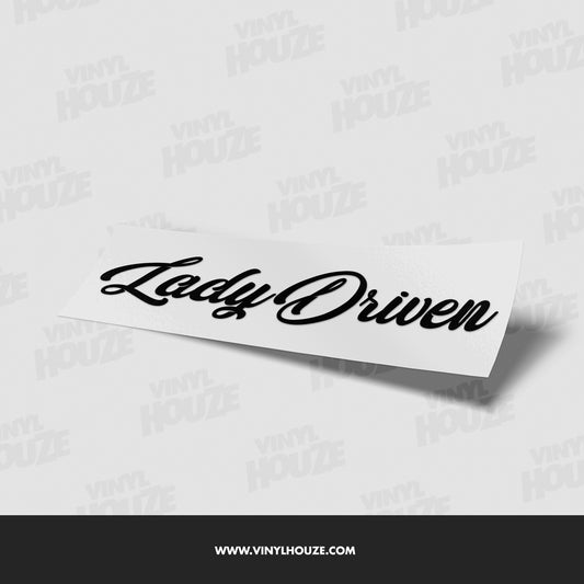 Lady Driven - VINYL HOUZE