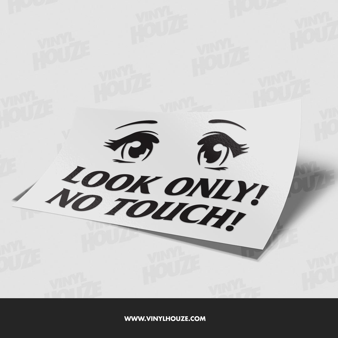 Look Only! No Touch! - VINYL HOUZE
