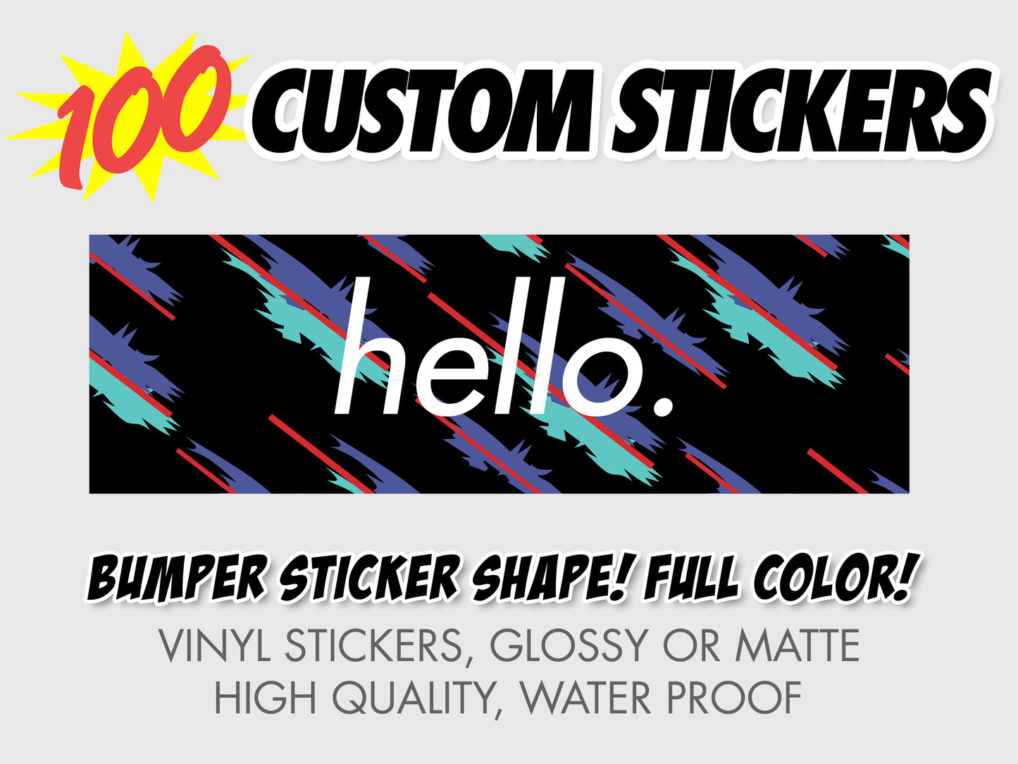 100 Custom Bumper Stickers - VINYL HOUZE