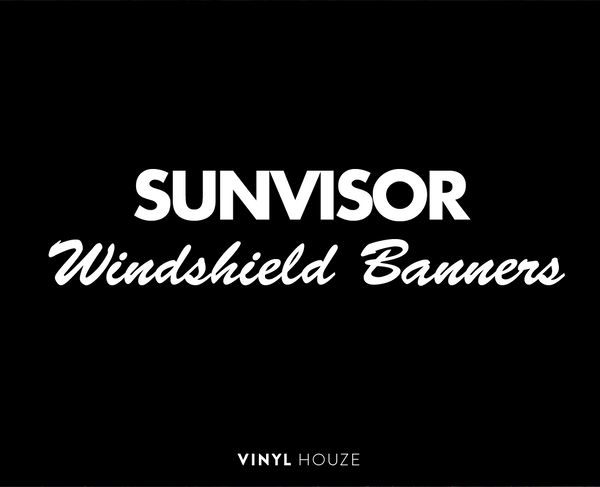 Solid Sunvisor Windshield Banner - VINYL HOUZE